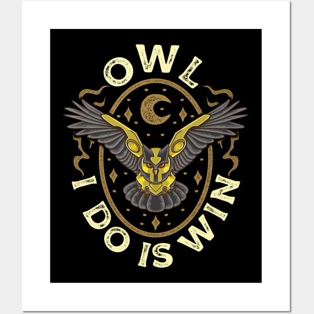 Cute & Funny Owl All I Do Is Win Pun Winning Owl Wall Art by theperfectpresents